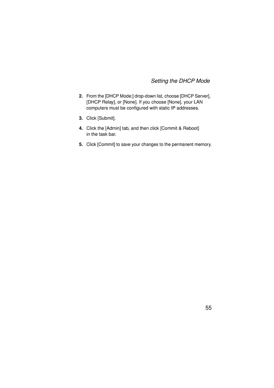 SMC Networks SMC7204BRA manual Setting the Dhcp Mode 