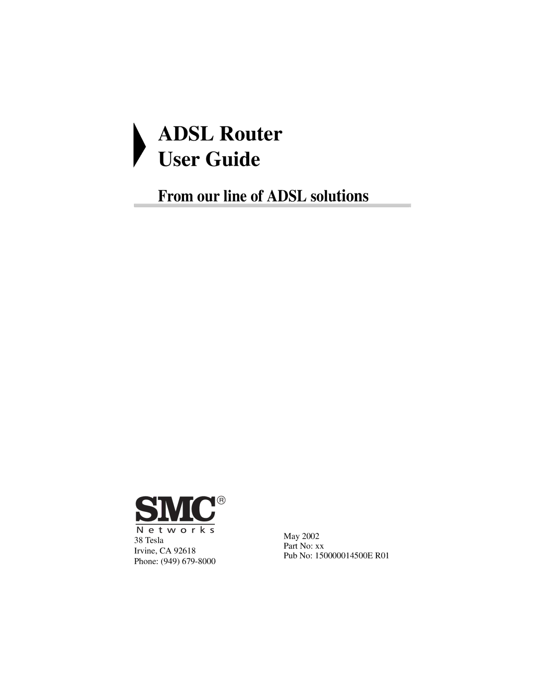 SMC Networks SMC7401BRA manual Adsl Router User Guide 