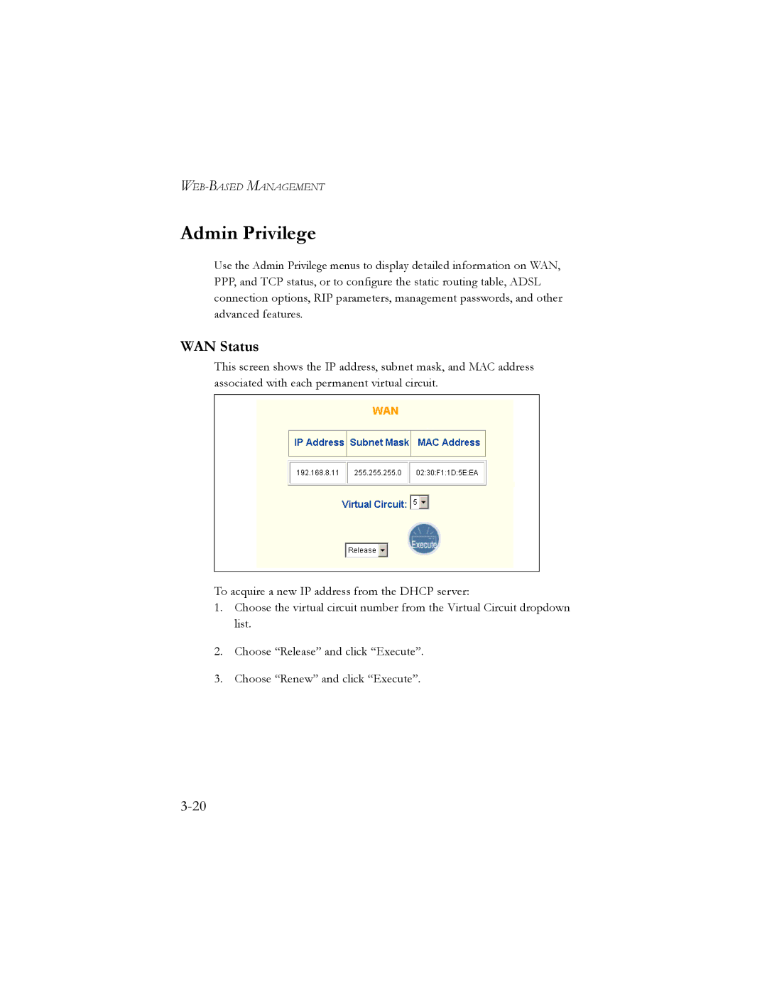 SMC Networks SMC7401BRA manual Admin Privilege, WAN Status 