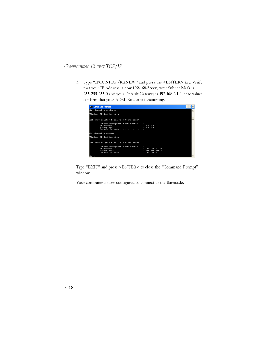 SMC Networks SMC7404BRA EU manual 5-18, Type “EXIT” and press ENTER to close the “Command Prompt” window 