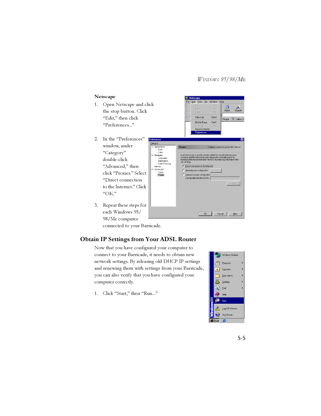 SMC Networks SMC7404BRA EU manual WINDOWS 95/98/ME, Obtain IP Settings from Your ADSL Router, Netscape 