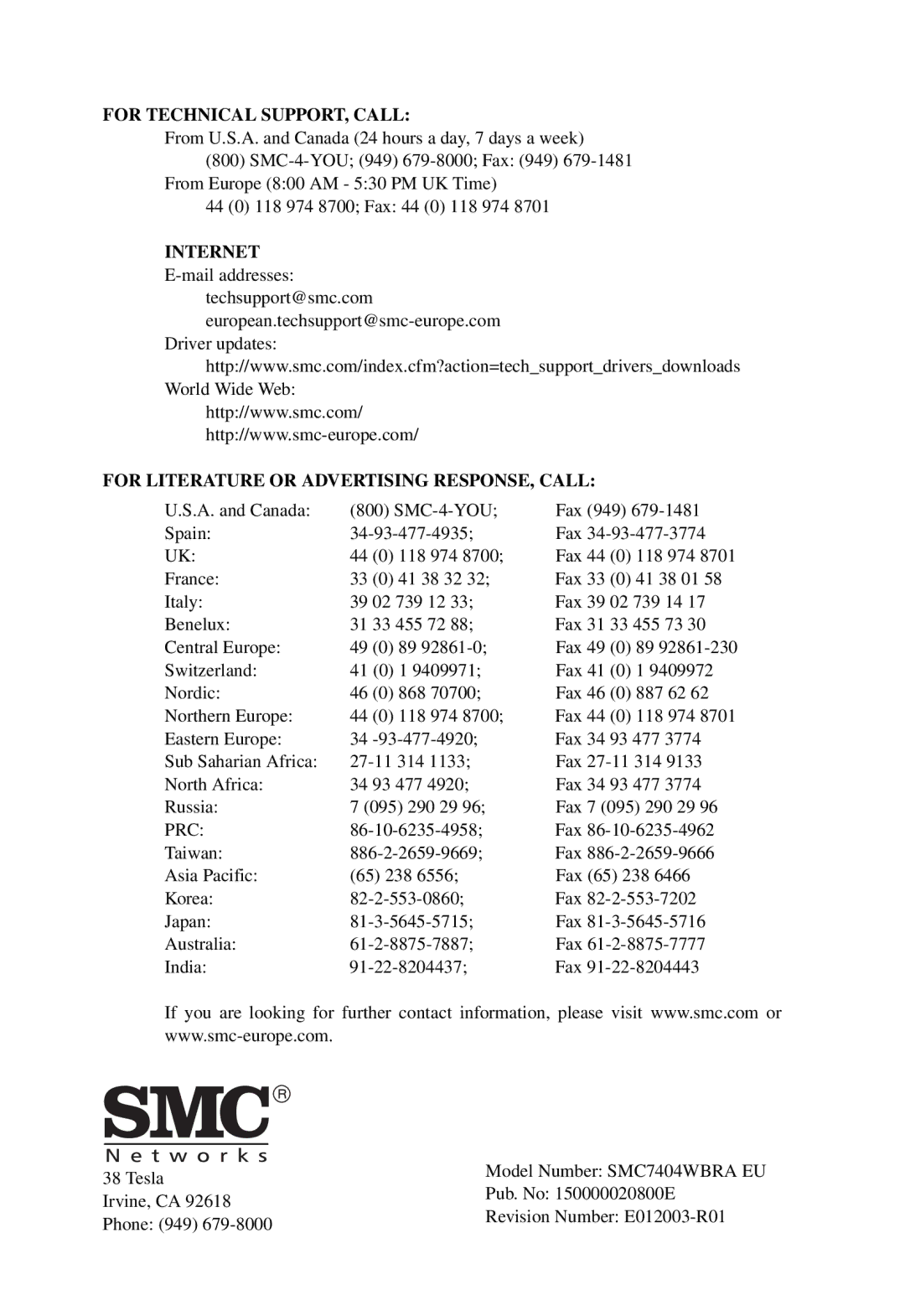 SMC Networks SMC7404WBRA manual For Technical SUPPORT, Call 