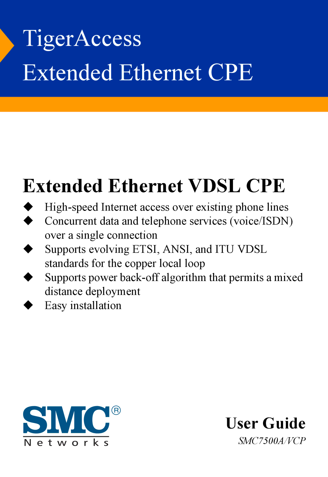 SMC Networks SMC7500A/VCP manual TigerAccess Extended Ethernet CPE 