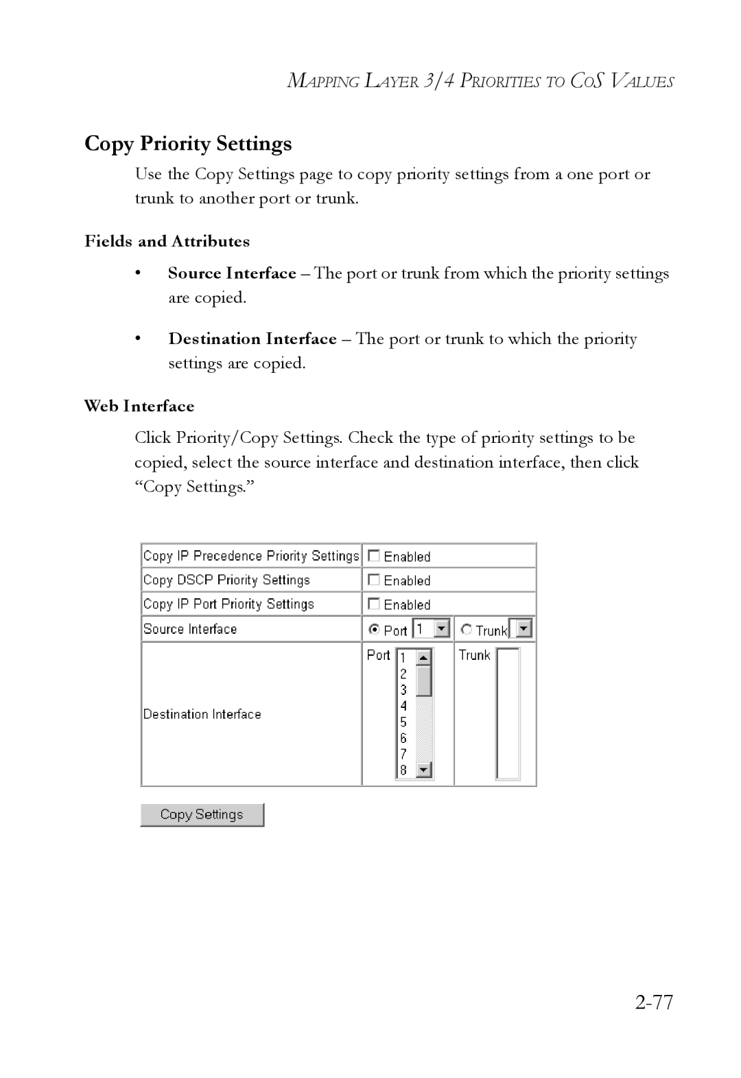 SMC Networks SMC7724M/VSW manual Copy Priority Settings 