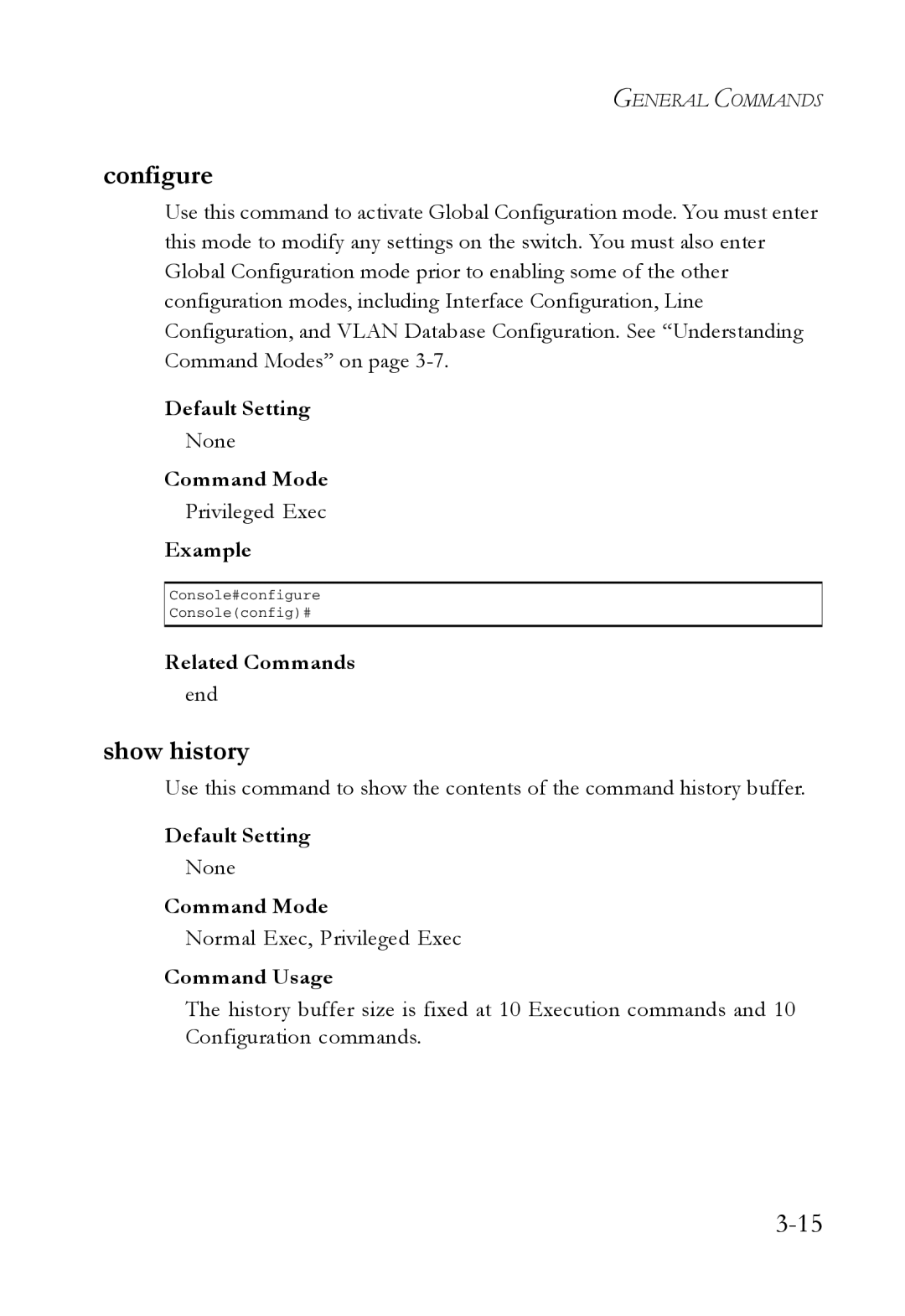 SMC Networks SMC7724M/VSW manual Configure, Show history, End, Normal Exec, Privileged Exec 