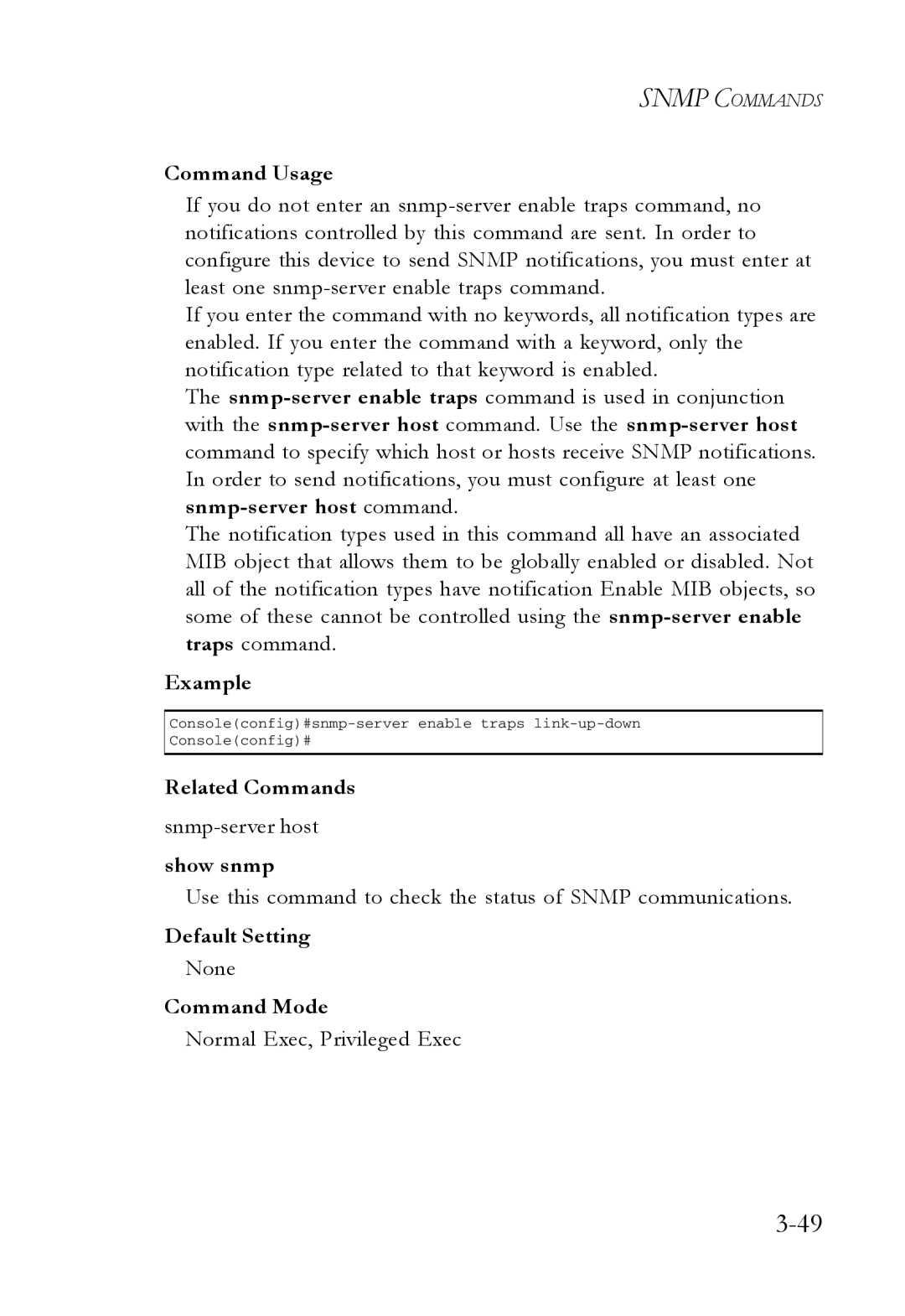 SMC Networks SMC7724M/VSW manual Show snmp, Use this command to check the status of Snmp communications 