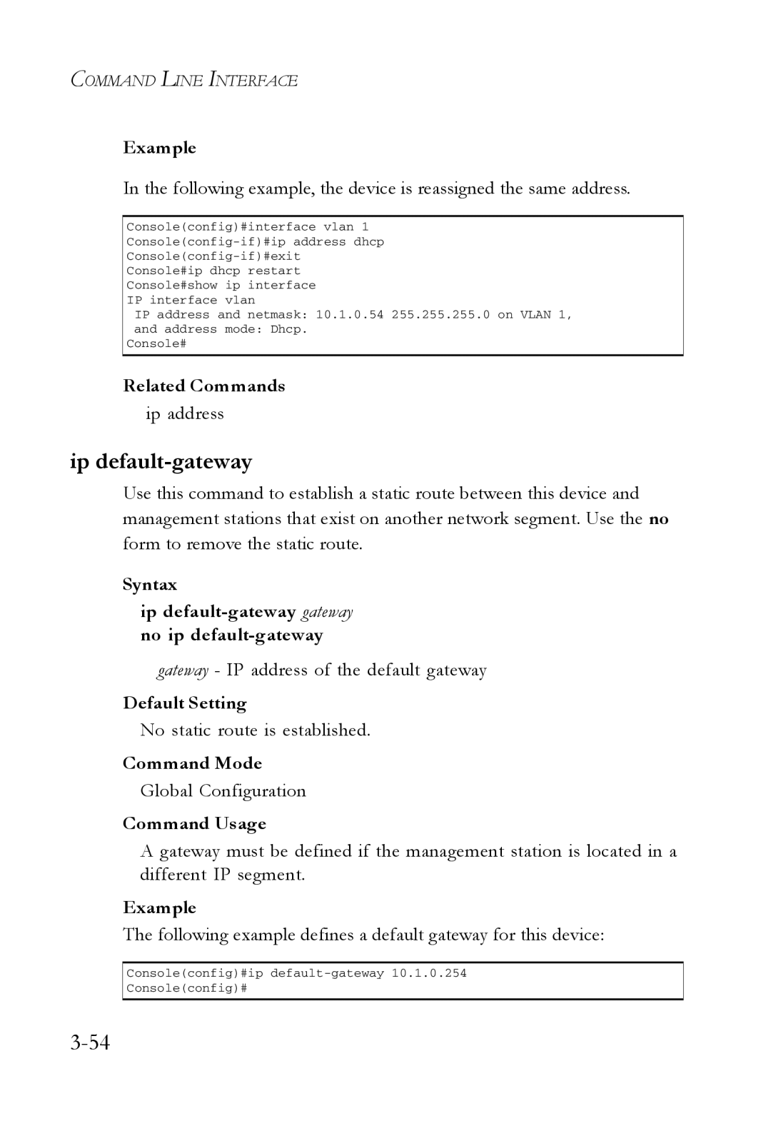 SMC Networks SMC7724M/VSW Syntax Ip default-gateway gateway no ip default-gateway, No static route is established 