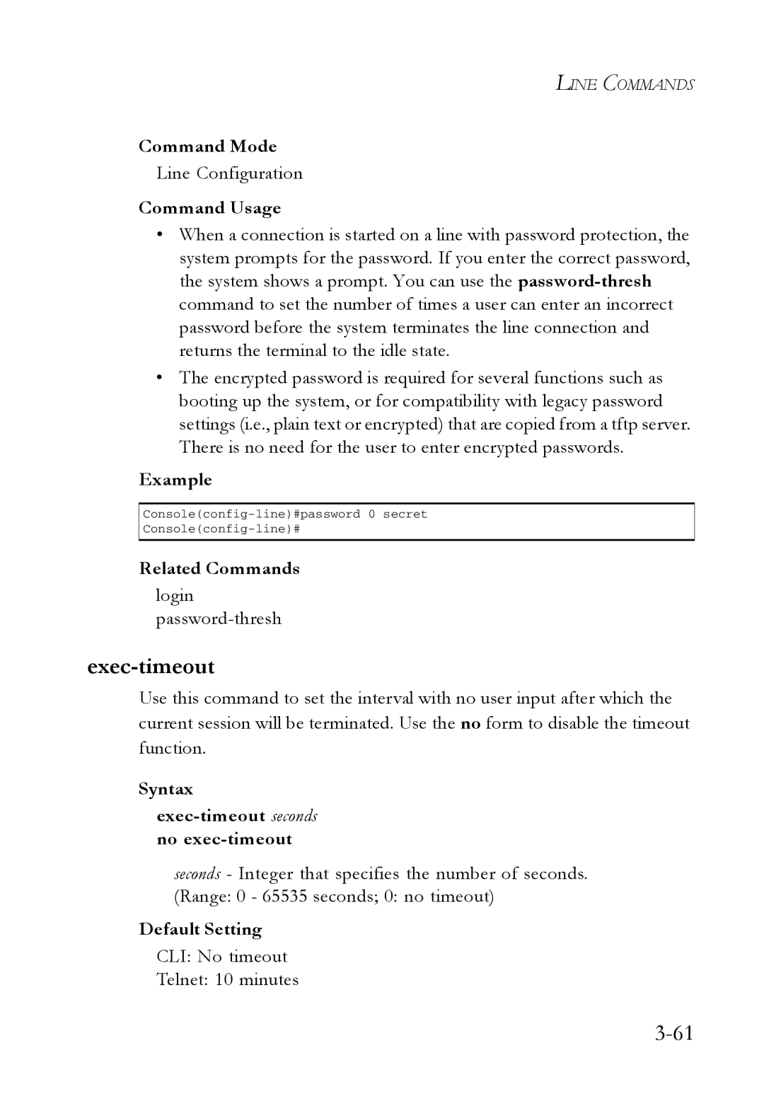 SMC Networks SMC7724M/VSW manual Login password-thresh, Syntax Exec-timeout seconds no exec-timeout 