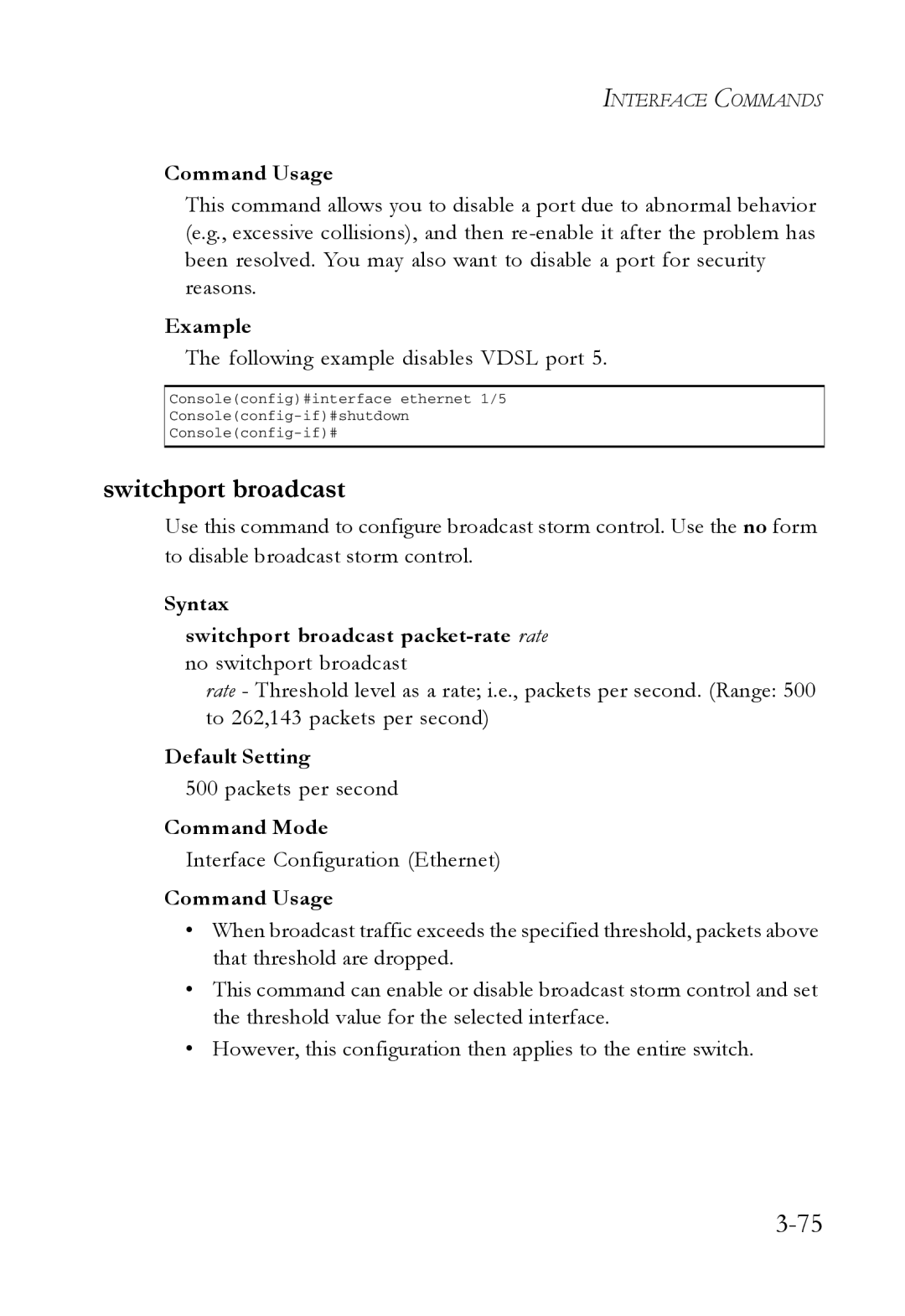 SMC Networks SMC7724M/VSW manual Switchport broadcast, Following example disables Vdsl port, Packets per second 