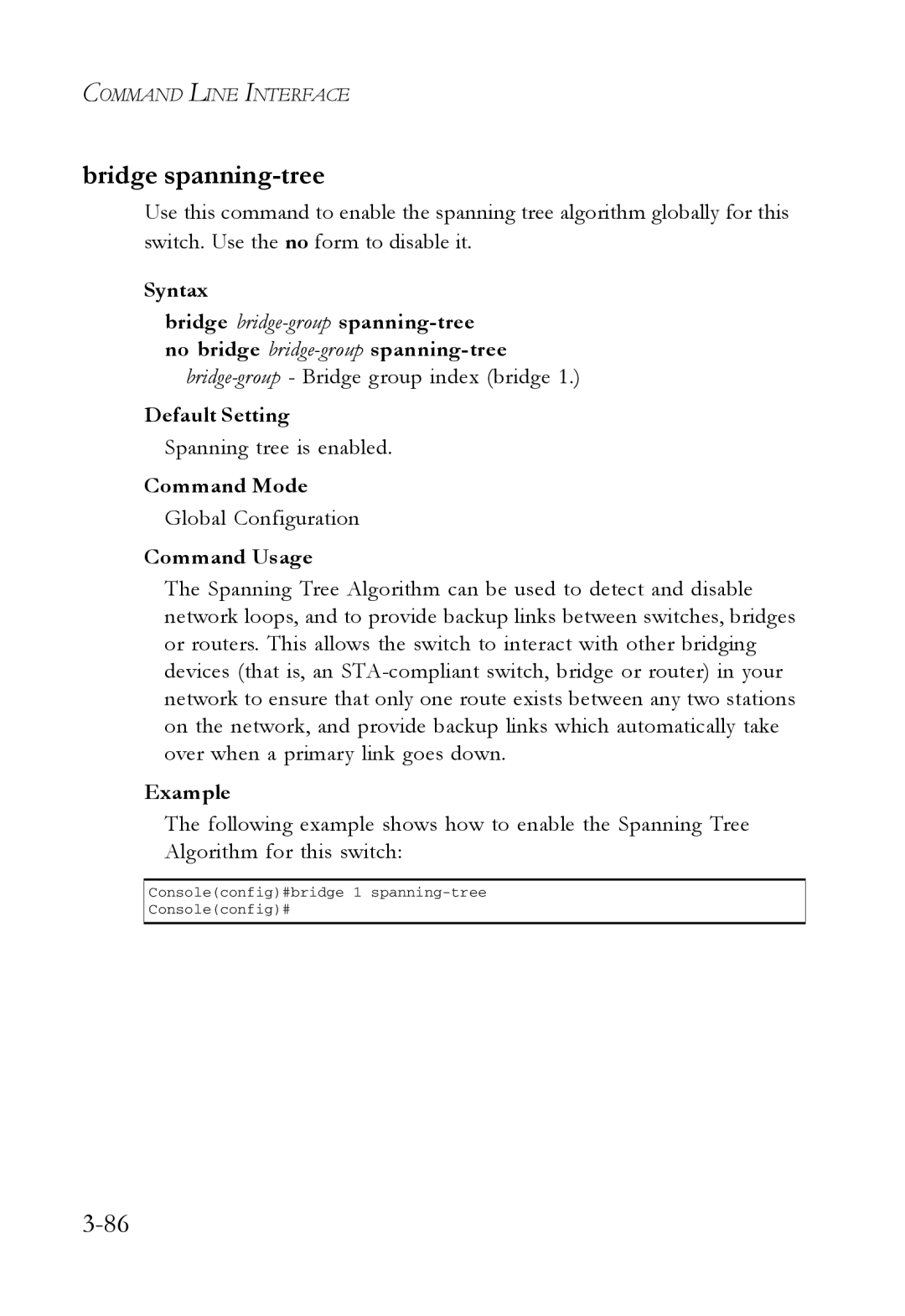 SMC Networks SMC7724M/VSW manual Bridge spanning-tree, Spanning tree is enabled 