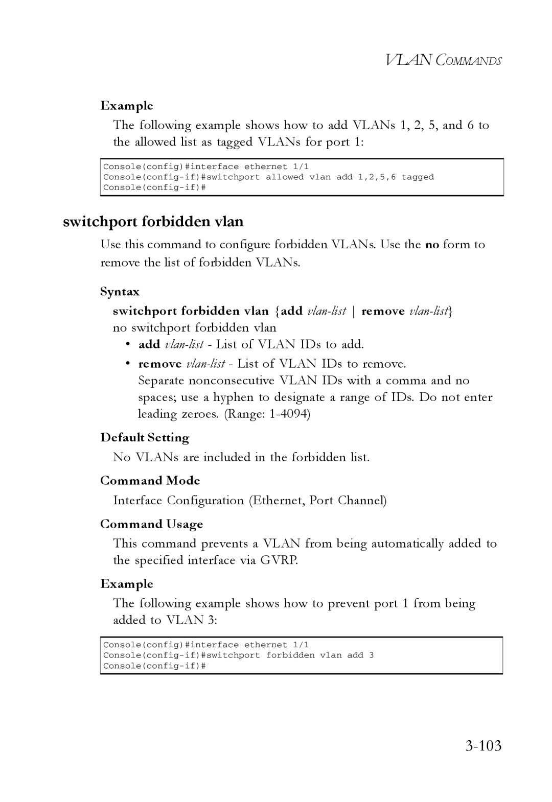 SMC Networks SMC7724M/VSW manual Switchport forbidden vlan, No VLANs are included in the forbidden list 