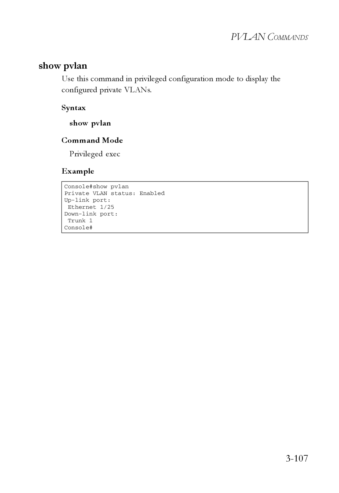 SMC Networks SMC7724M/VSW manual Syntax Show pvlan Command Mode 