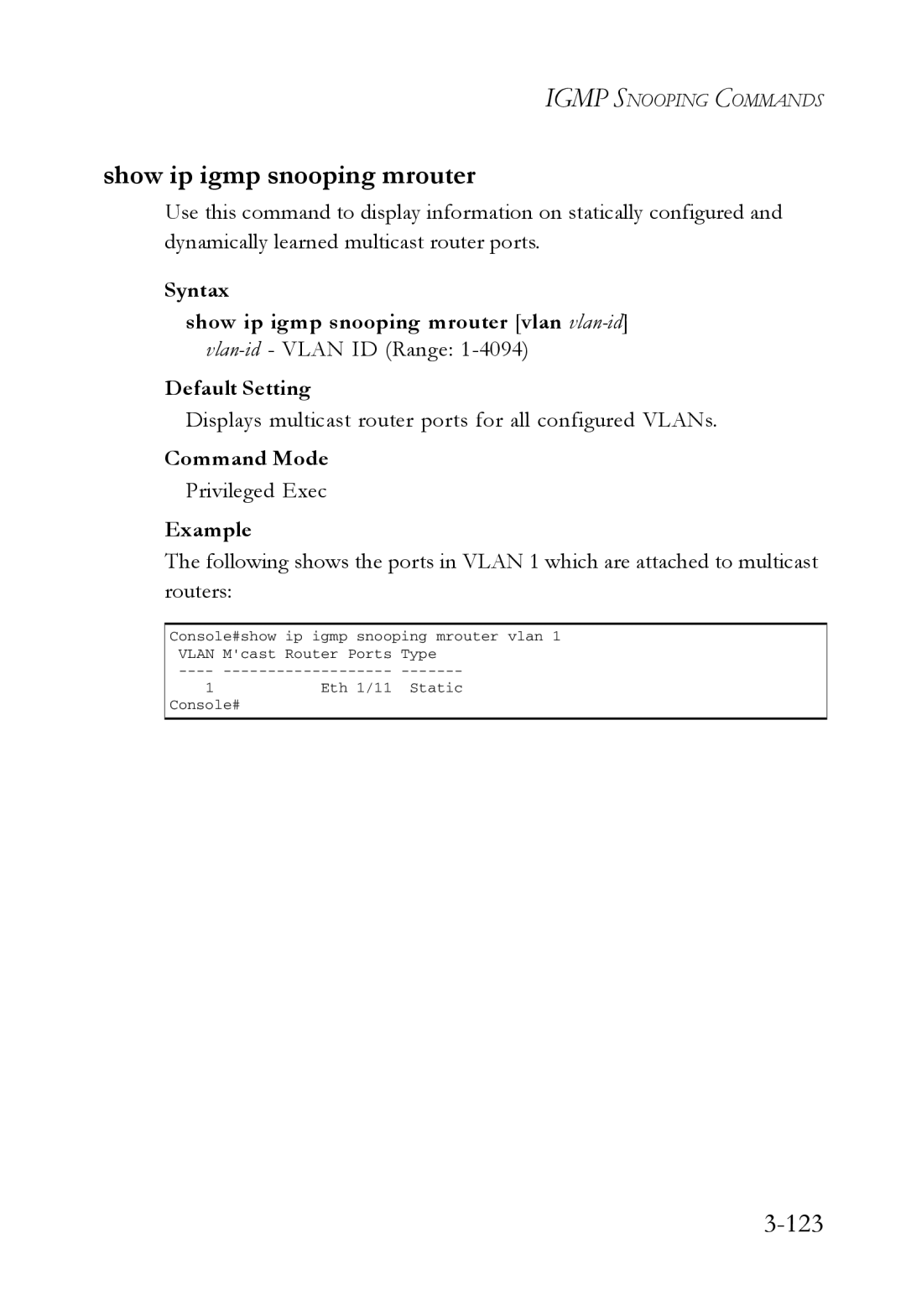 SMC Networks SMC7724M/VSW manual 123, Syntax Show ip igmp snooping mrouter vlan vlan-id 