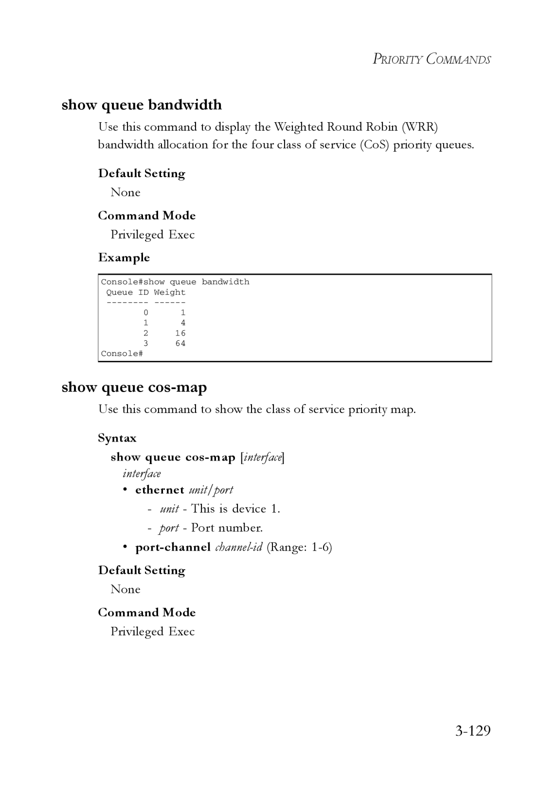 SMC Networks SMC7724M/VSW manual Show queue bandwidth, Show queue cos-map, 129 