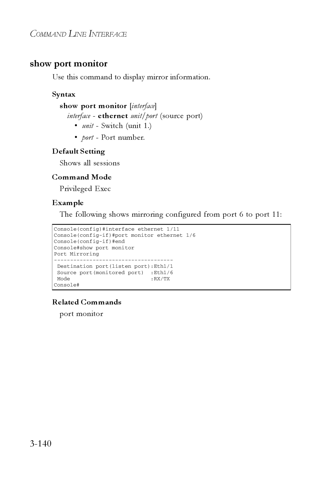 SMC Networks SMC7724M/VSW manual 140, Syntax Show port monitor interface 