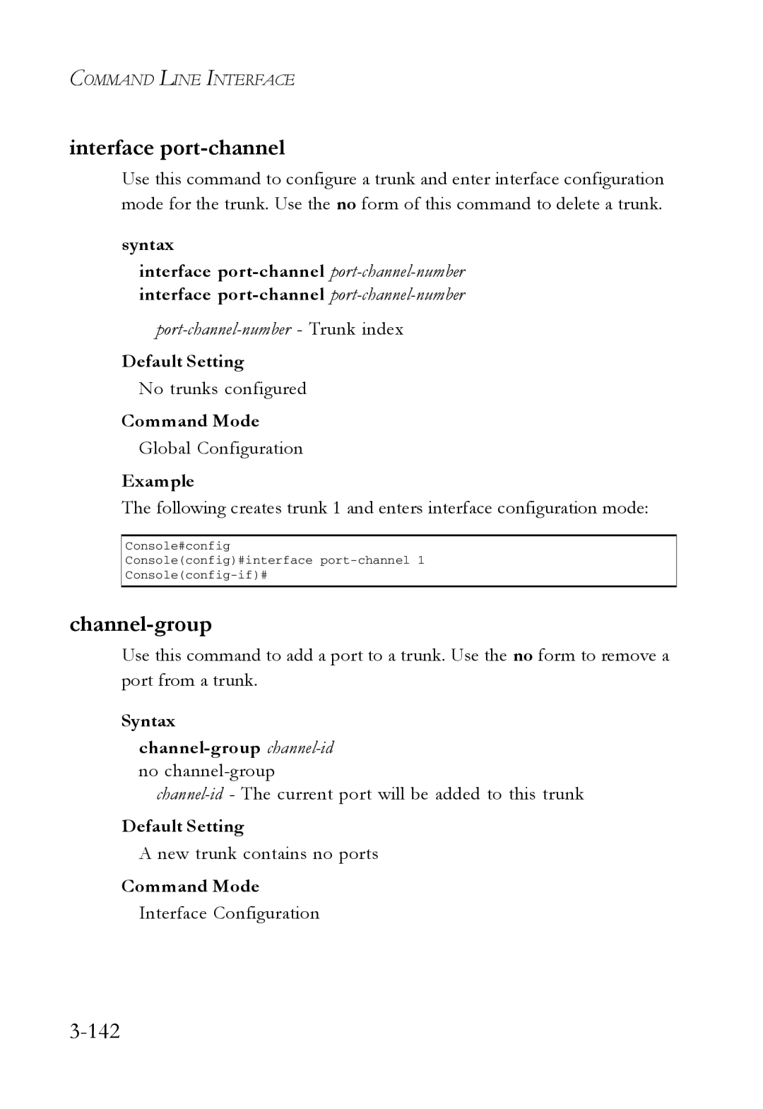 SMC Networks SMC7724M/VSW manual Interface port-channel, 142, Syntax Channel-group channel-idno channel-group 