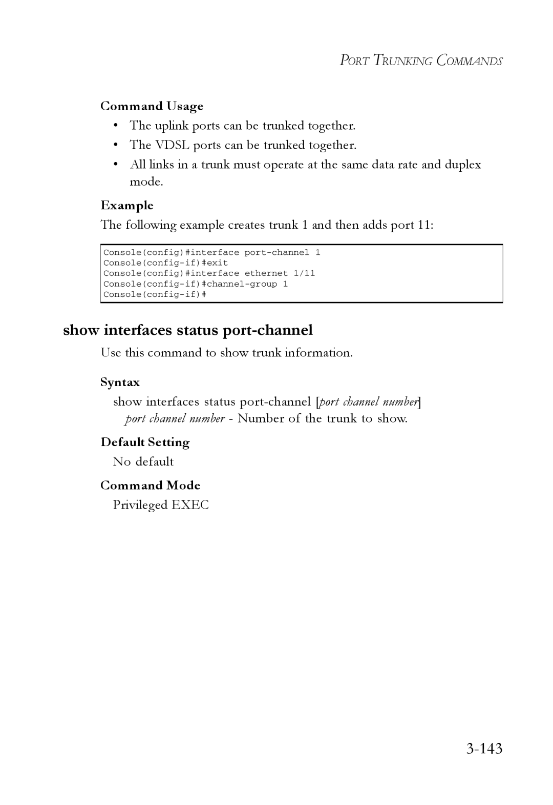 SMC Networks SMC7724M/VSW Show interfaces status port-channel, 143, Following example creates trunk 1 and then adds port 