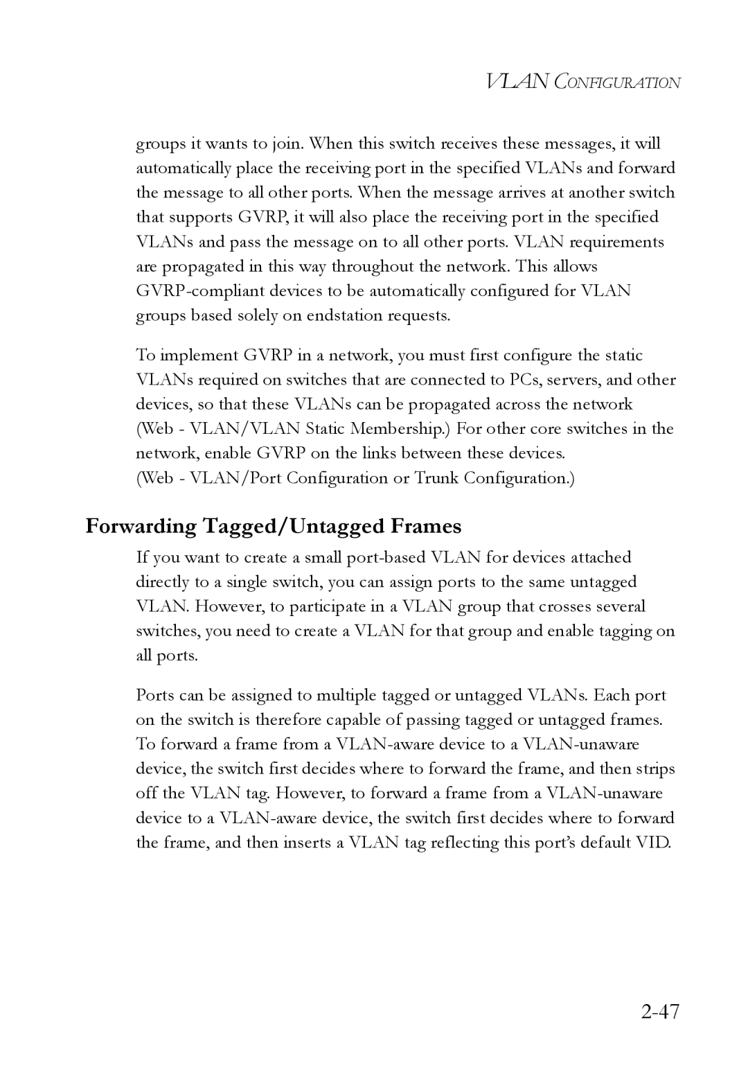 SMC Networks SMC7724M/VSW manual Forwarding Tagged/Untagged Frames 