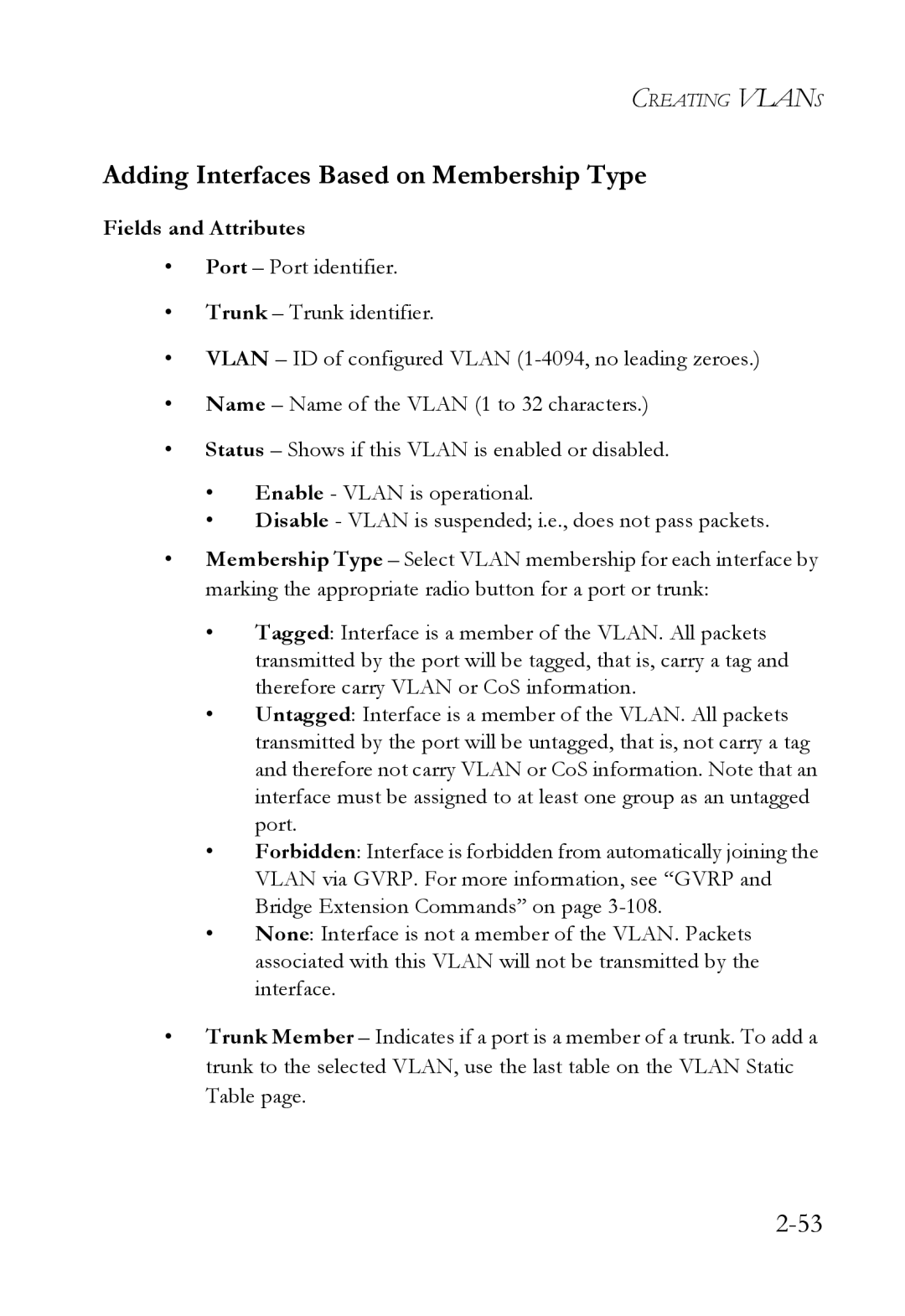 SMC Networks SMC7724M/VSW manual Adding Interfaces Based on Membership Type 