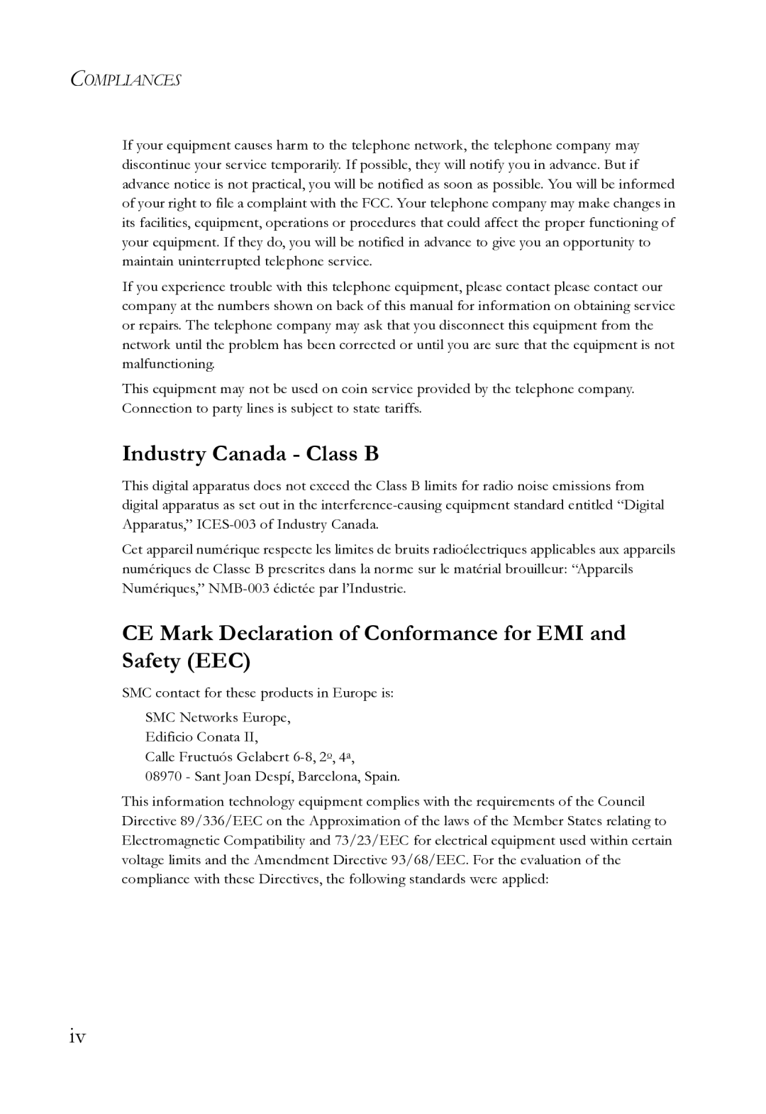 SMC Networks SMC7800A/VCP manual Industry Canada Class B, CE Mark Declaration of Conformance for EMI and Safety EEC 