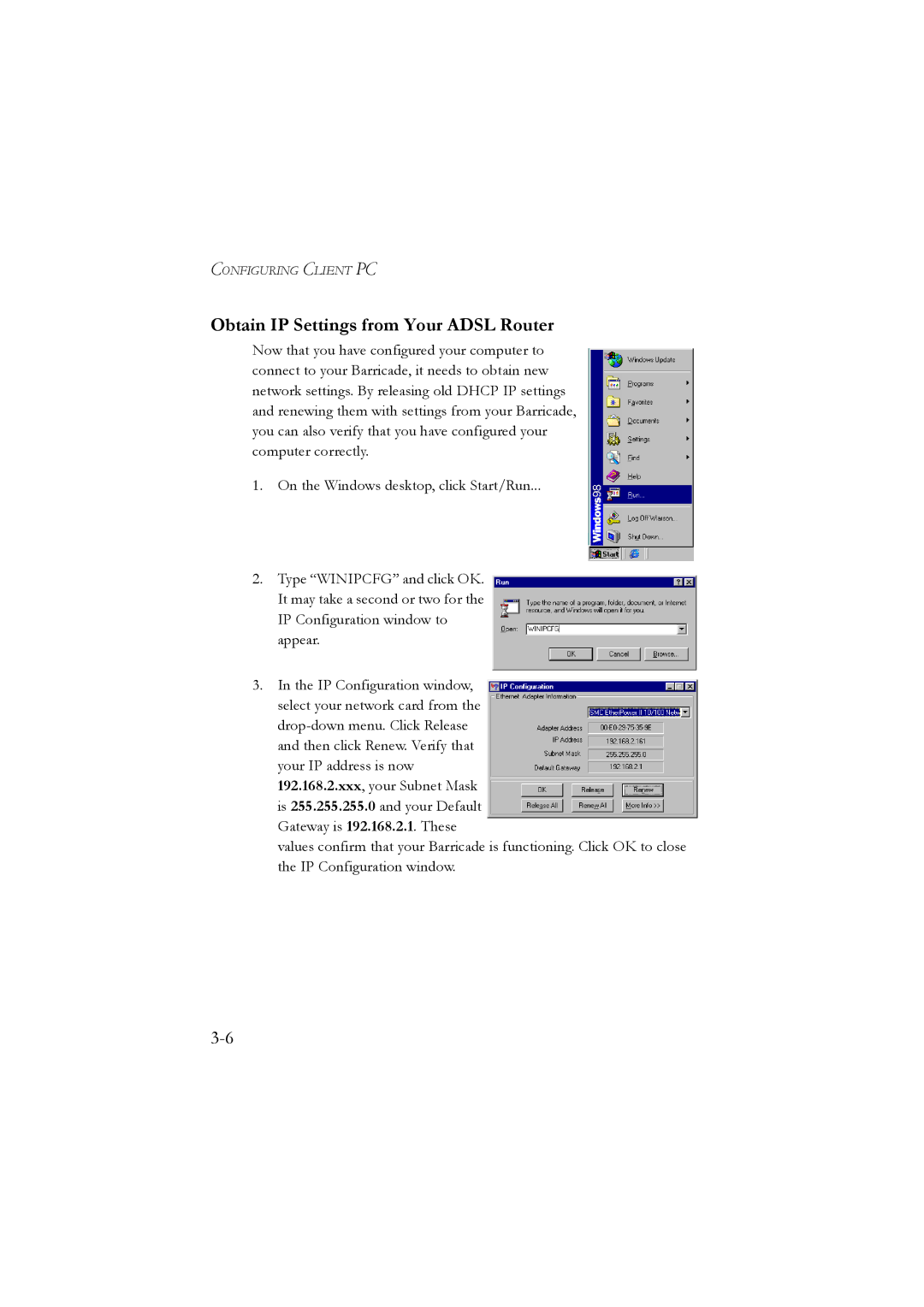 SMC Networks SMC7804WBRA manual Obtain IP Settings from Your Adsl Router 