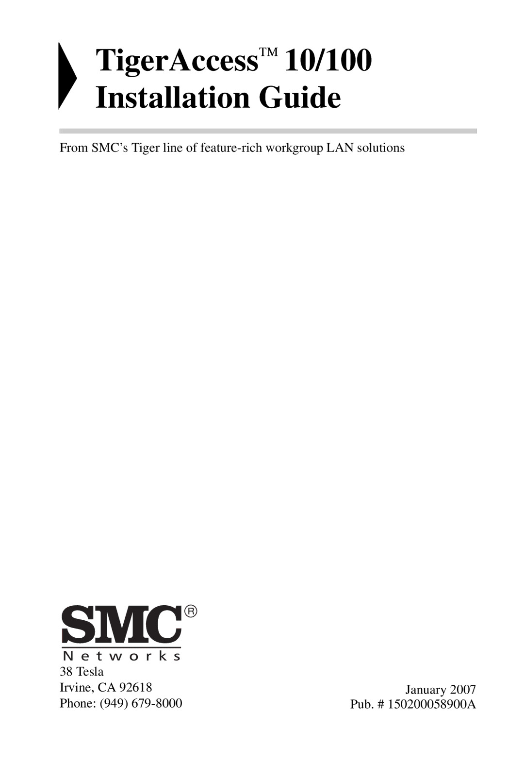 SMC Networks SMC7824M/ESW manual TigerAccess 10/100 Installation Guide 