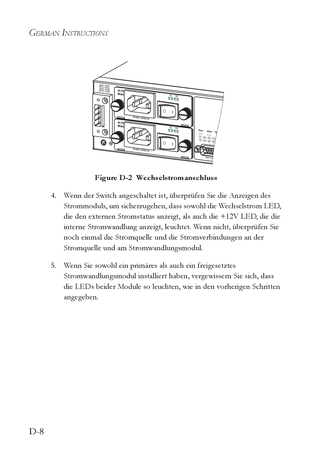 SMC Networks SMC7824M/ESW manual Figure D-2 Wechselstromanschluss 