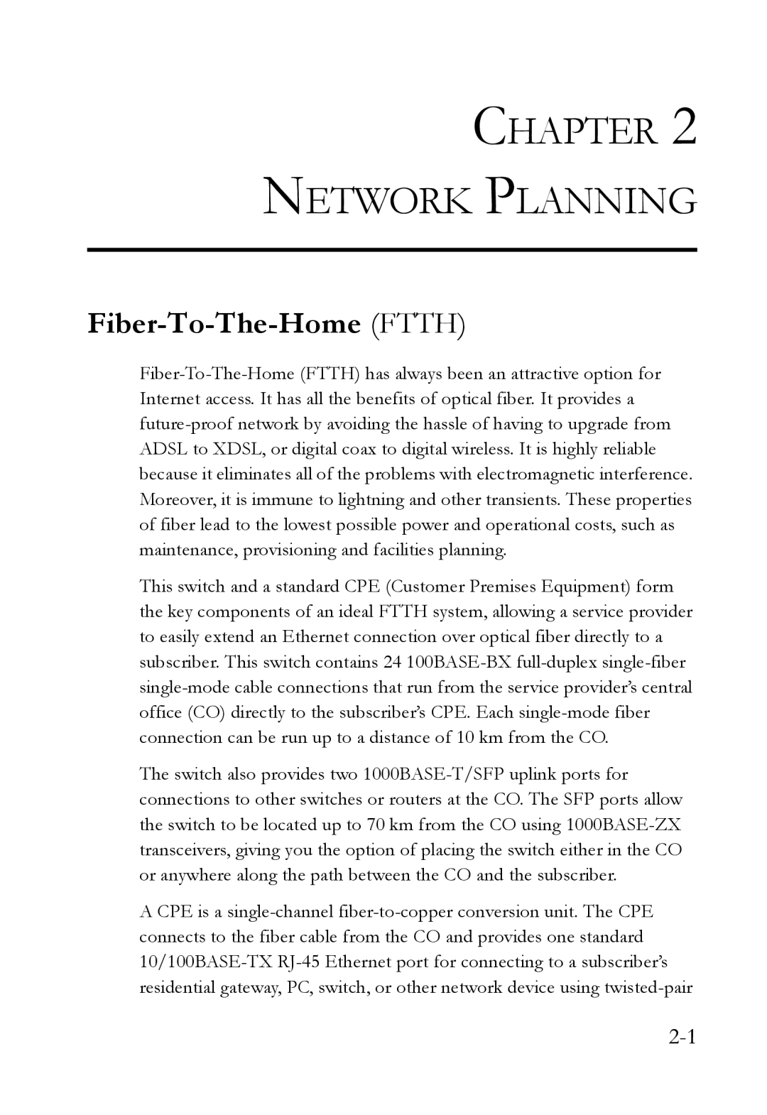 SMC Networks SMC7824M/FSW manual Chapter Network Planning, Fiber-To-The-Home Ftth 