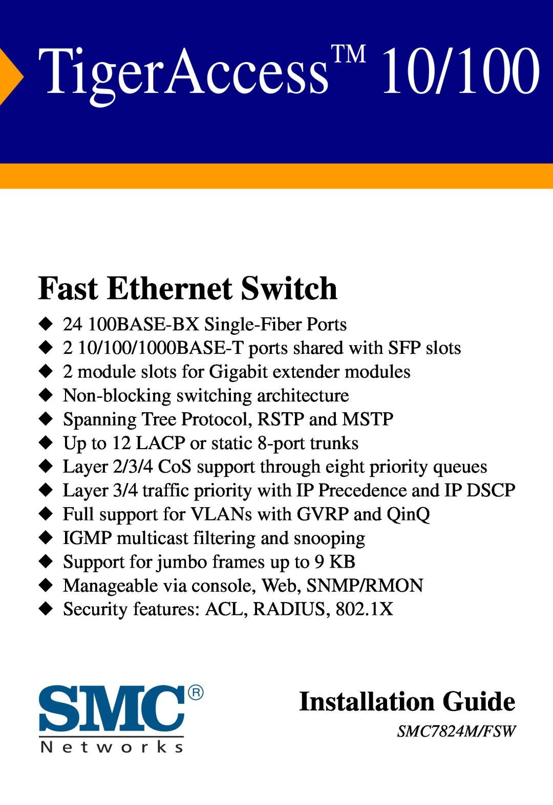 SMC Networks SMC7824M/FSW manual Fast Ethernet Switch, TigerAccess 10/100, Installation Guide 