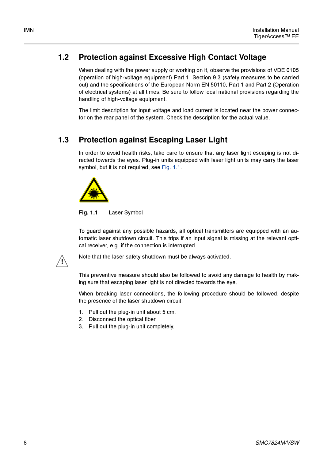 SMC Networks SMC7824M/VSW manual Protection against Excessive High Contact Voltage, Protection against Escaping Laser Light 