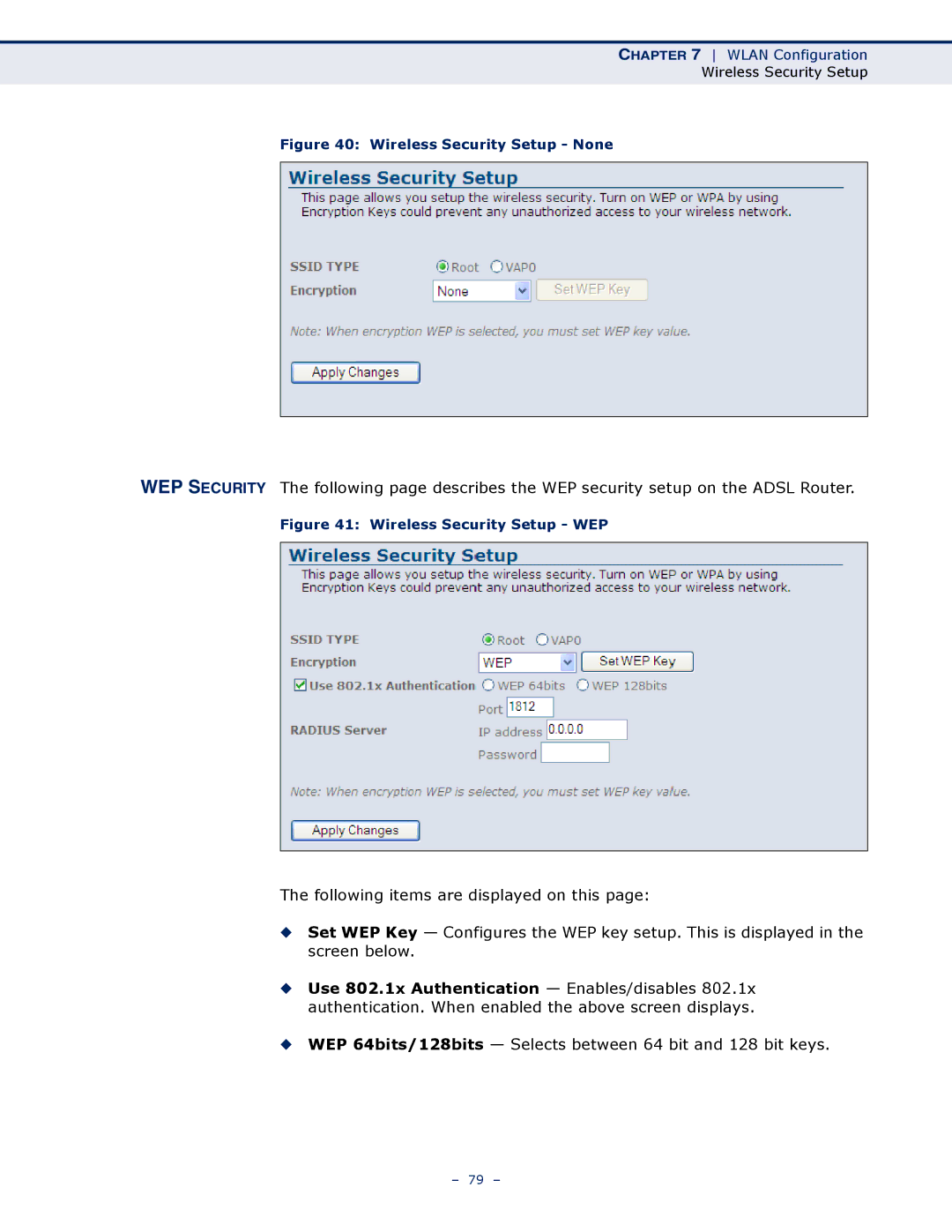 SMC Networks SMC7901WBRA2 B1 manual WEP 64bits/128bits Selects between 64 bit and 128 bit keys 