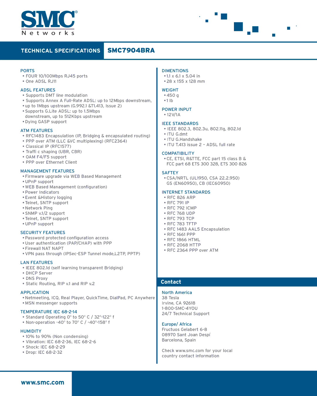 SMC Networks SMC7904BRA Ports, Adsl Features, ATM Features, Management Features, Security Features, LAN Features, Humidity 