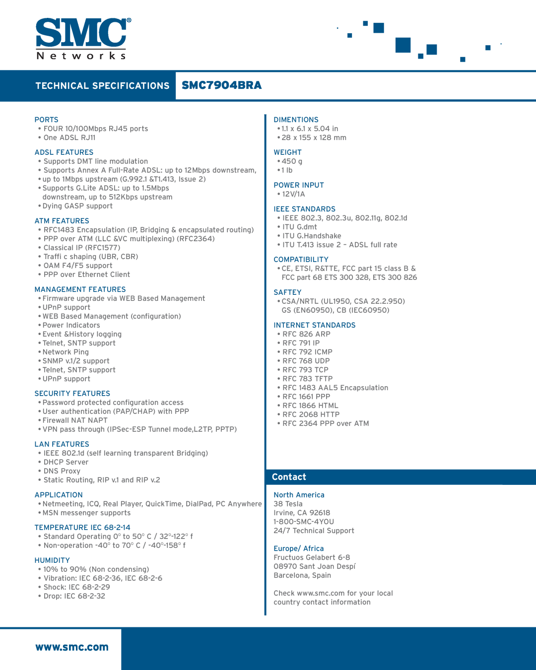 SMC Networks manual TECHNICAL SPECIFICATIONS SMC7904BRA, Contact 
