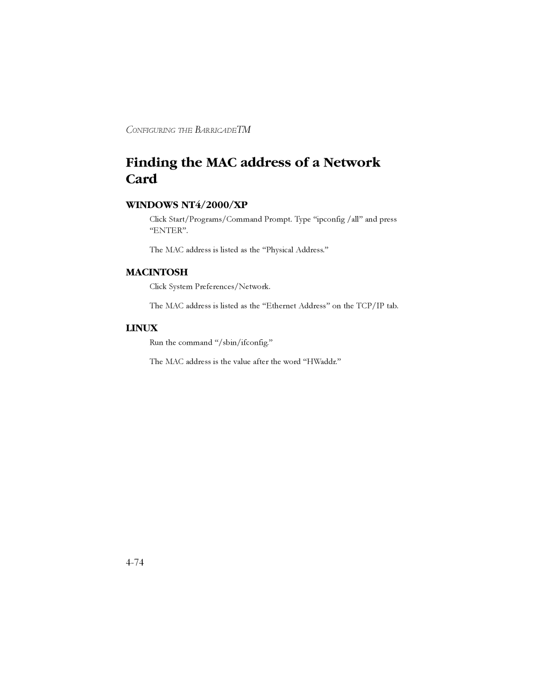 SMC Networks SMC7904BRB2 manual Finding the MAC address of a Network Card, Windows NT4/2000/XP, Macintosh, Linux 