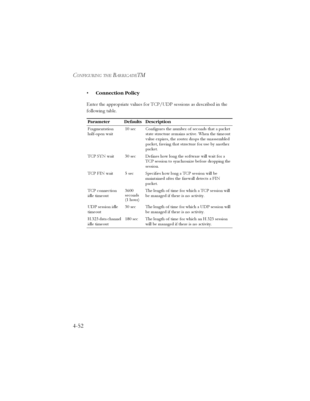 SMC Networks SMC7904BRB2 manual Connection Policy, Parameter Defaults Description 