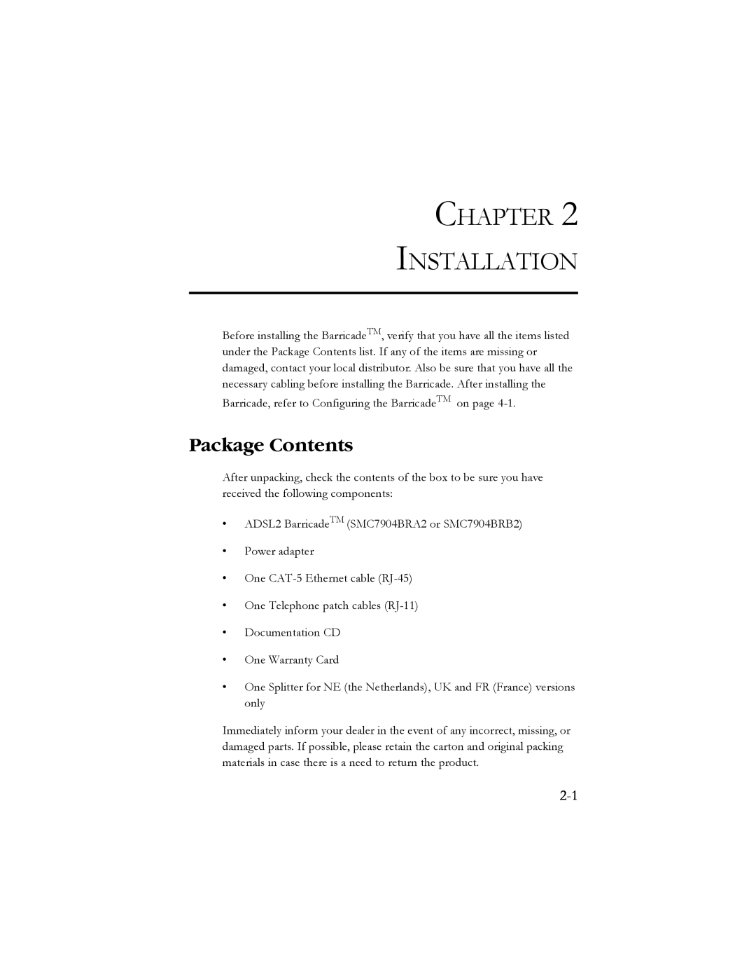 SMC Networks SMC7904BRB2 manual Chapter Installation, Package Contents 