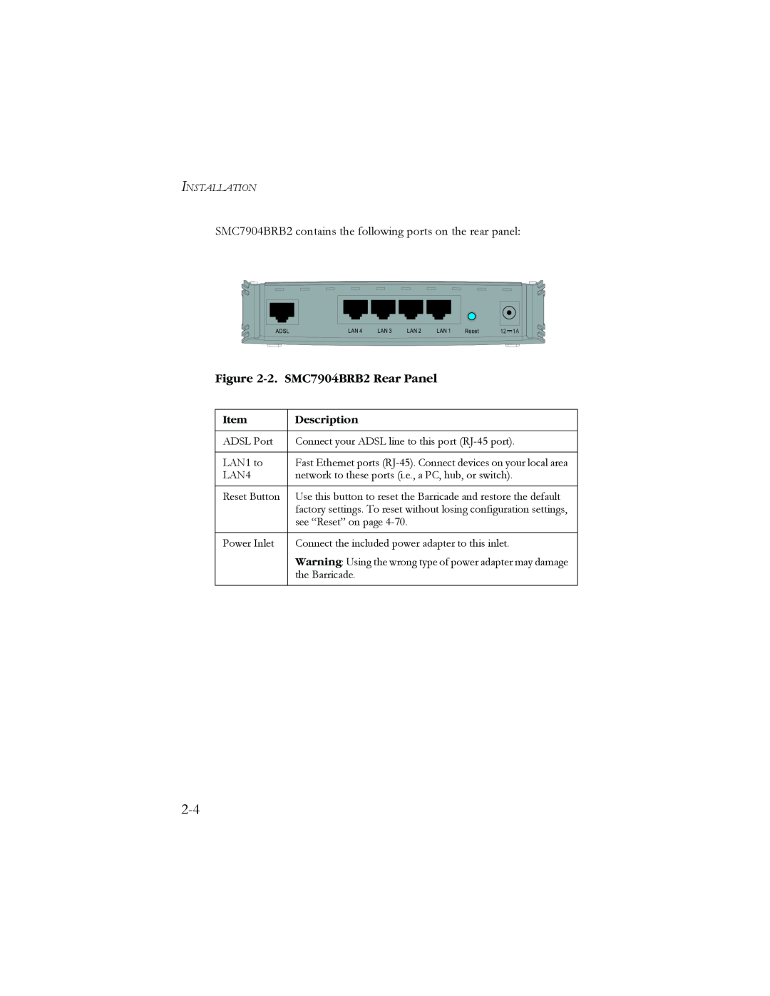 SMC Networks manual SMC7904BRB2 contains the following ports on the rear panel, 2. SMC7904BRB2 Rear Panel, Description 