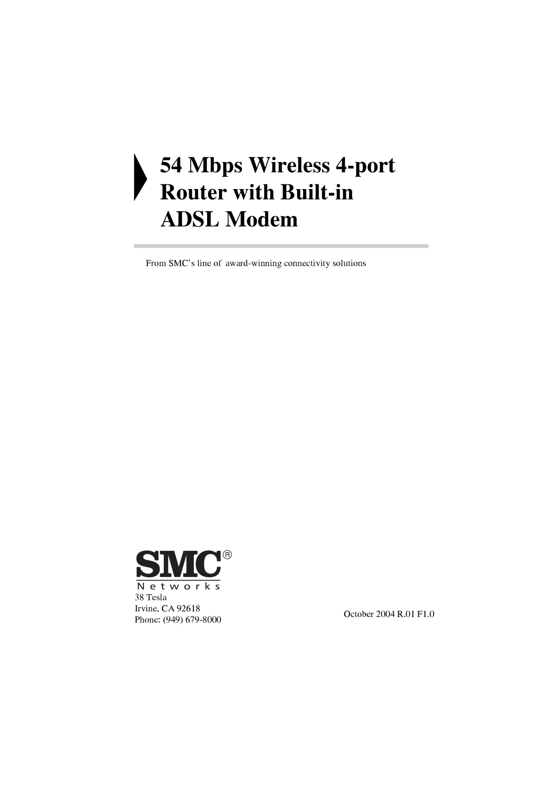 SMC Networks SMC7904WBRB, SMC7904WBRA manual Mbps Wireless 4-port Router with Built-in Adsl Modem 