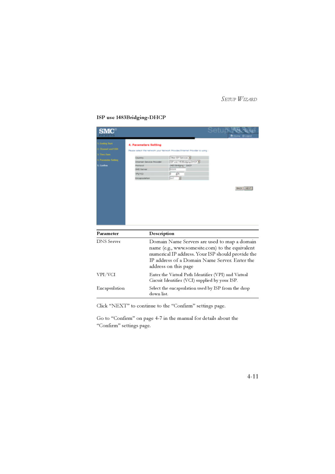 SMC Networks SMC7904WBRB, SMC7904WBRA manual ISP use 1483Bridging-DHCP, Address on this 