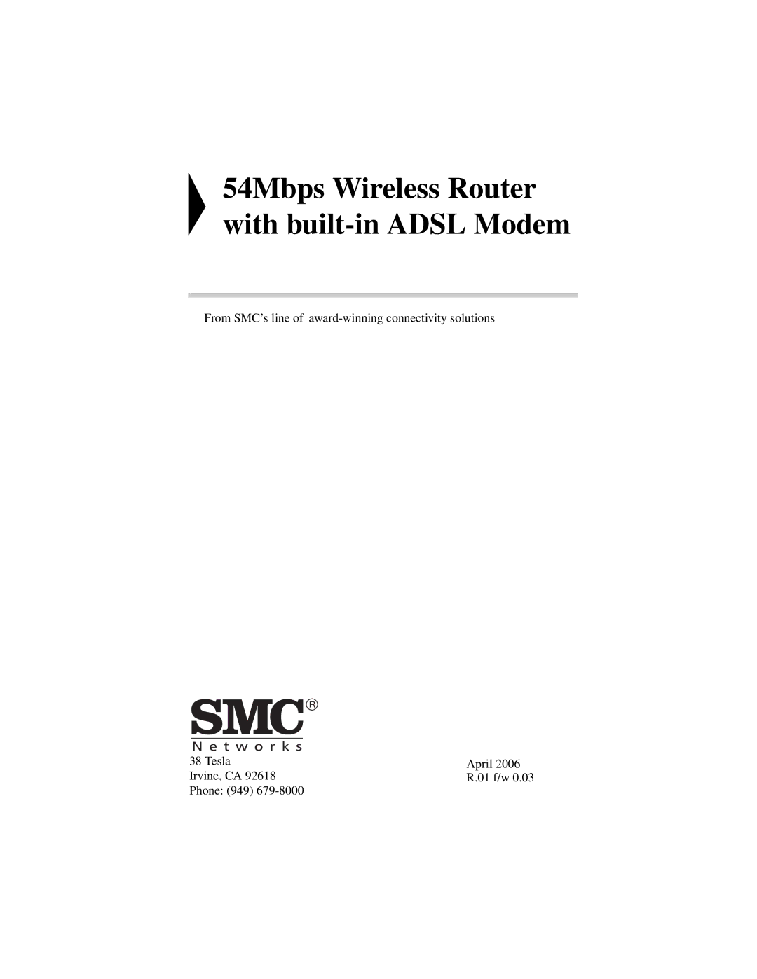 SMC Networks SMC7904WBRA2 manual 54Mbps Wireless Router with built-in Adsl Modem 