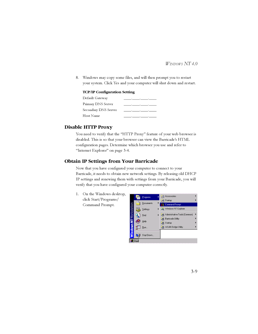 SMC Networks SMC7904WBRA2 manual Disable Http Proxy, Obtain IP Settings from Your Barricade 