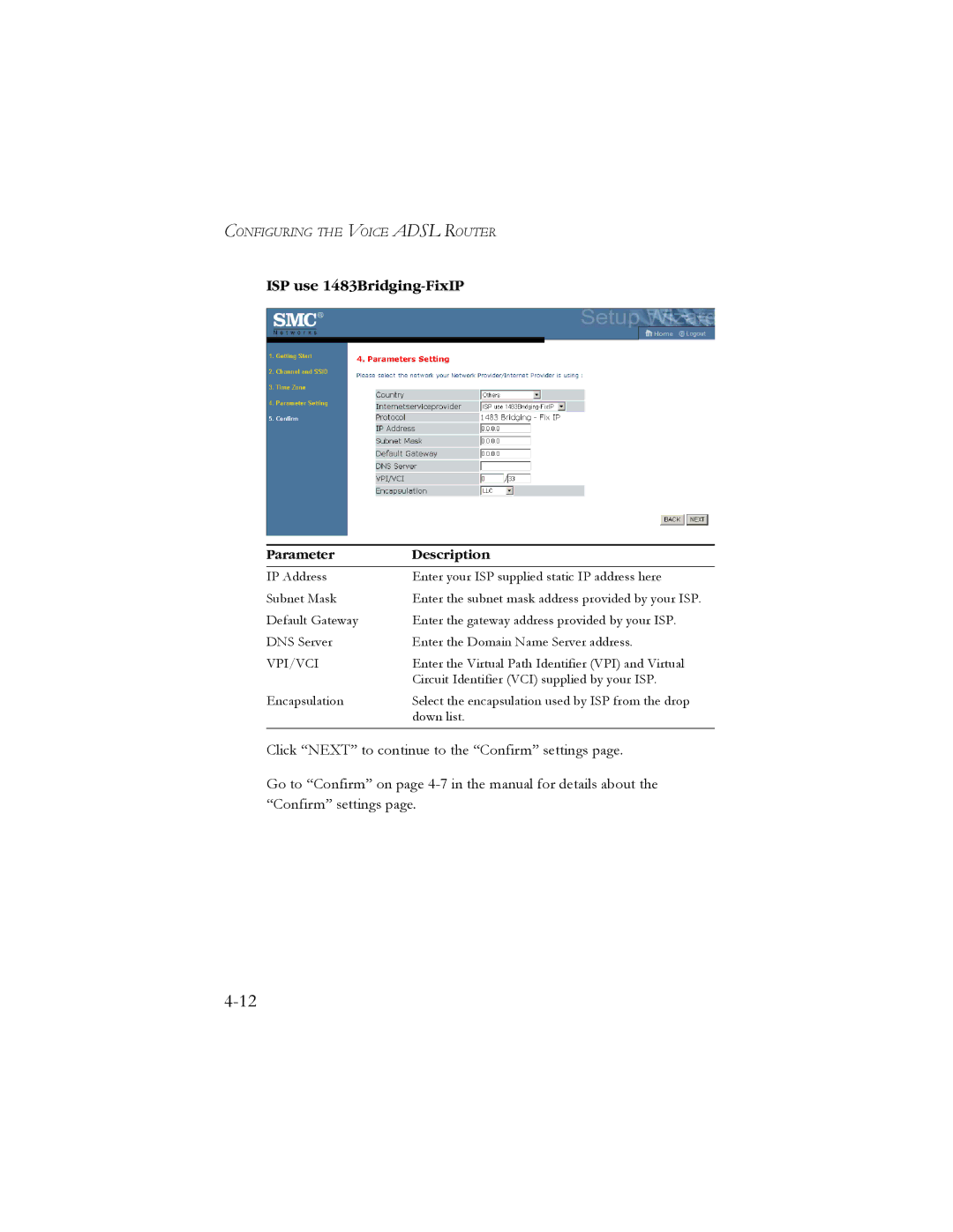 SMC Networks SMC7908VoWBRA manual ISP use 1483Bridging-FixIP 