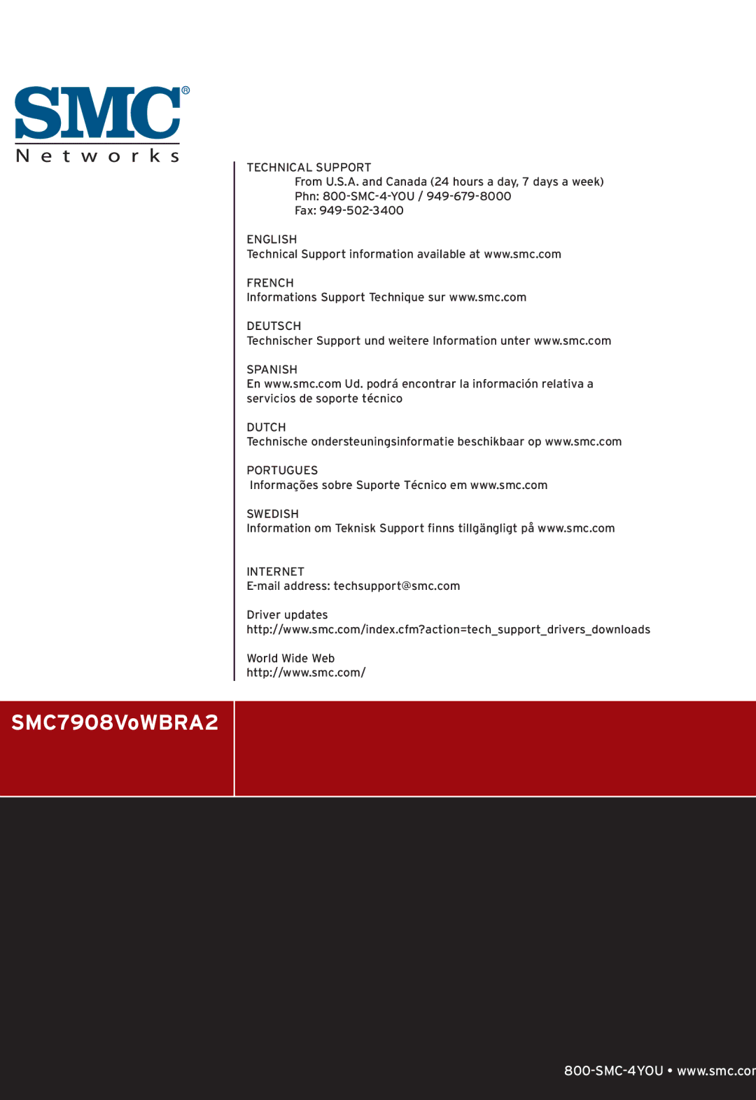 SMC Networks SMC7908VoWBRA2 manual Technical Support 