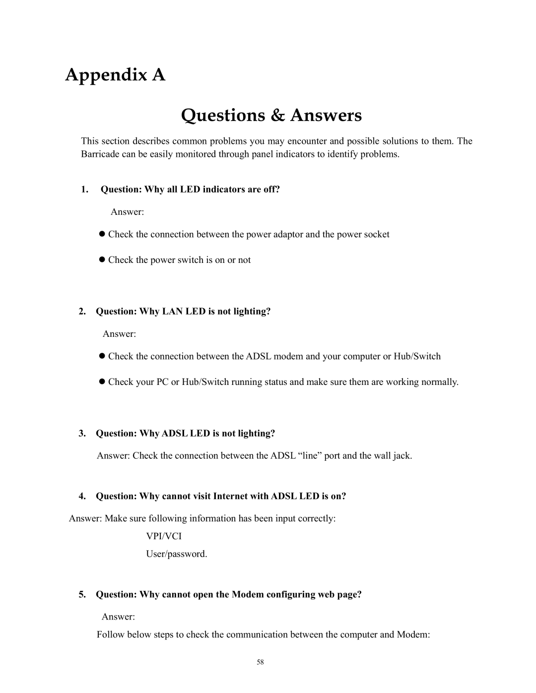 SMC Networks SMC790WBRA4 manual Appendix a Questions & Answers 