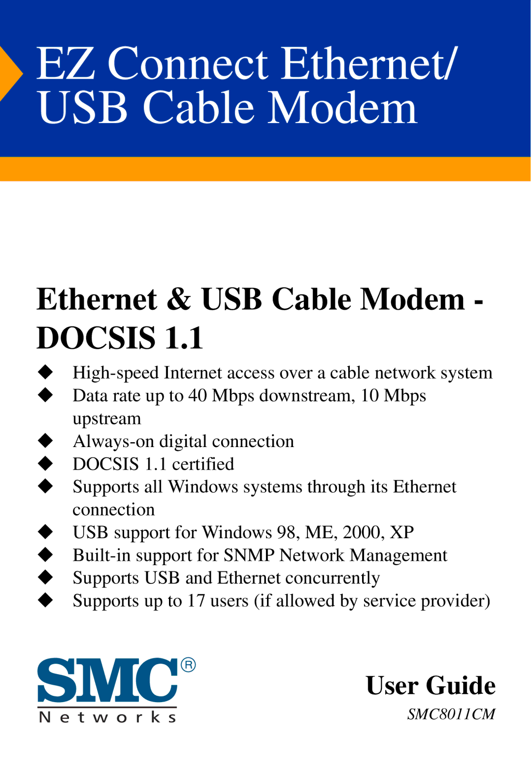 SMC Networks SMC8011CM manual EZ Connect Ethernet/ USB Cable Modem 
