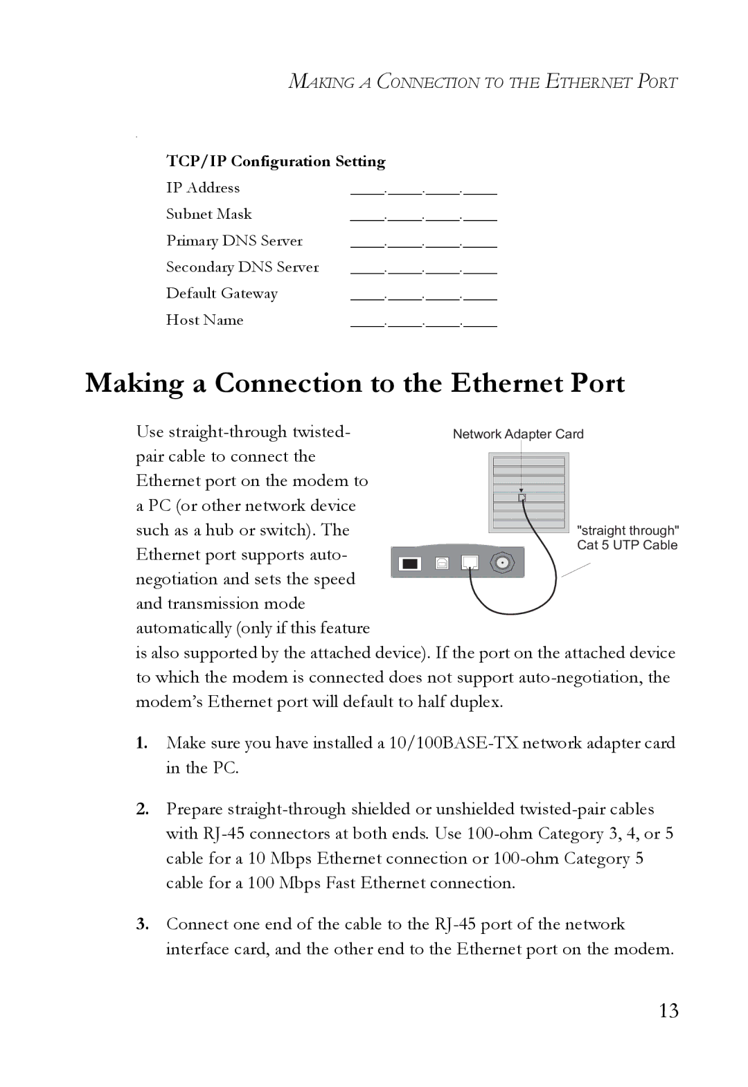 SMC Networks SMC8011CM manual Making a Connection to the Ethernet Port 
