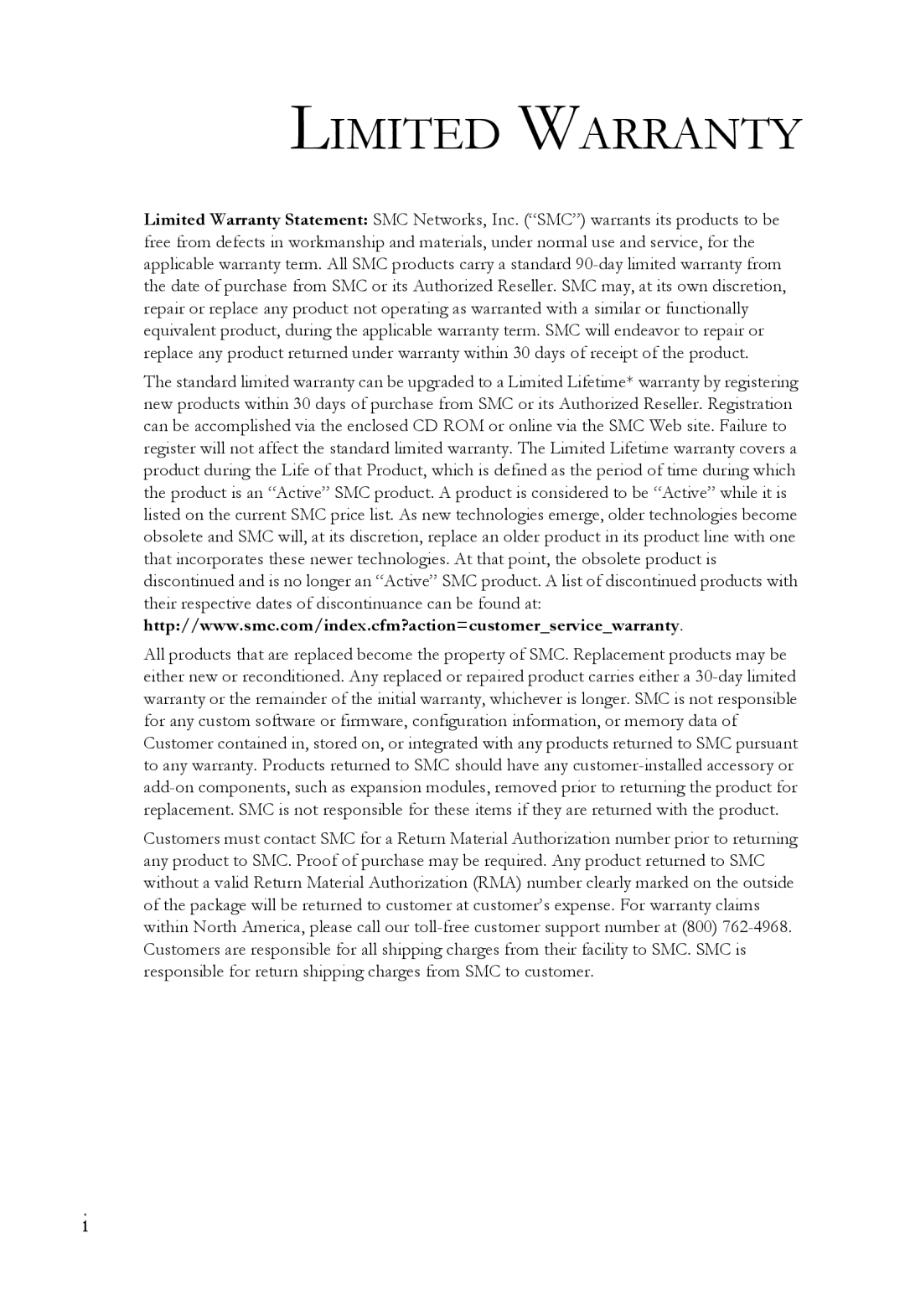 SMC Networks SMC8011CM manual Limited Warranty 