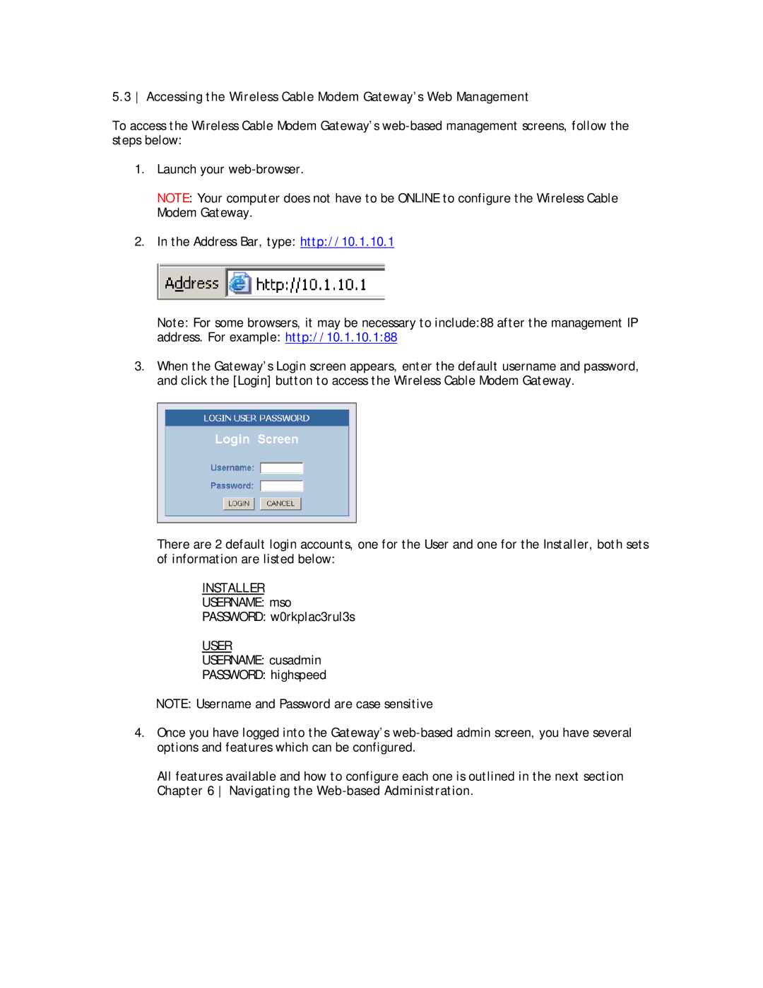 SMC Networks SMC8013WG manual Accessing the Wireless Cable Modem Gateway’s Web Management, User 