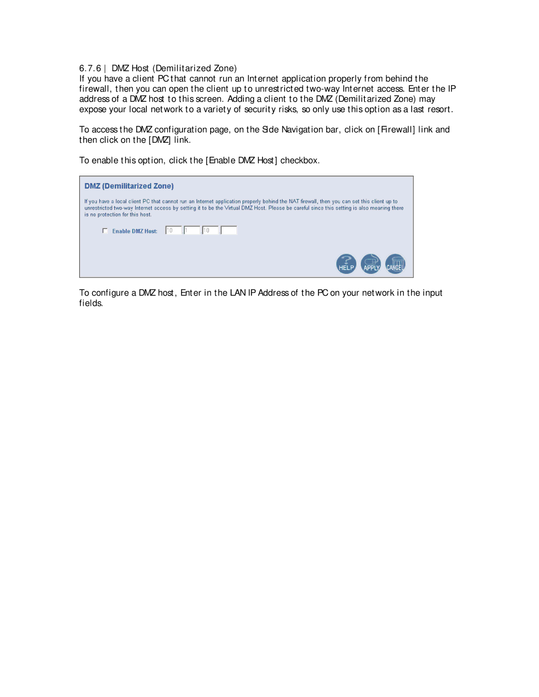 SMC Networks SMC8013WG manual DMZ Host Demilitarized Zone 