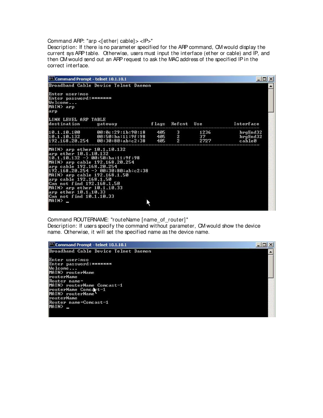 SMC Networks SMC8013WG manual Command ARP arp ethercable IP, Command Routername routeName nameofrouter 